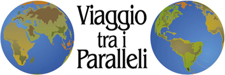Viaggio tra i Paralleli